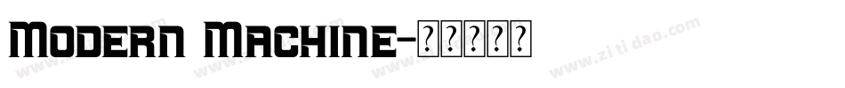 Modern Machine字体转换